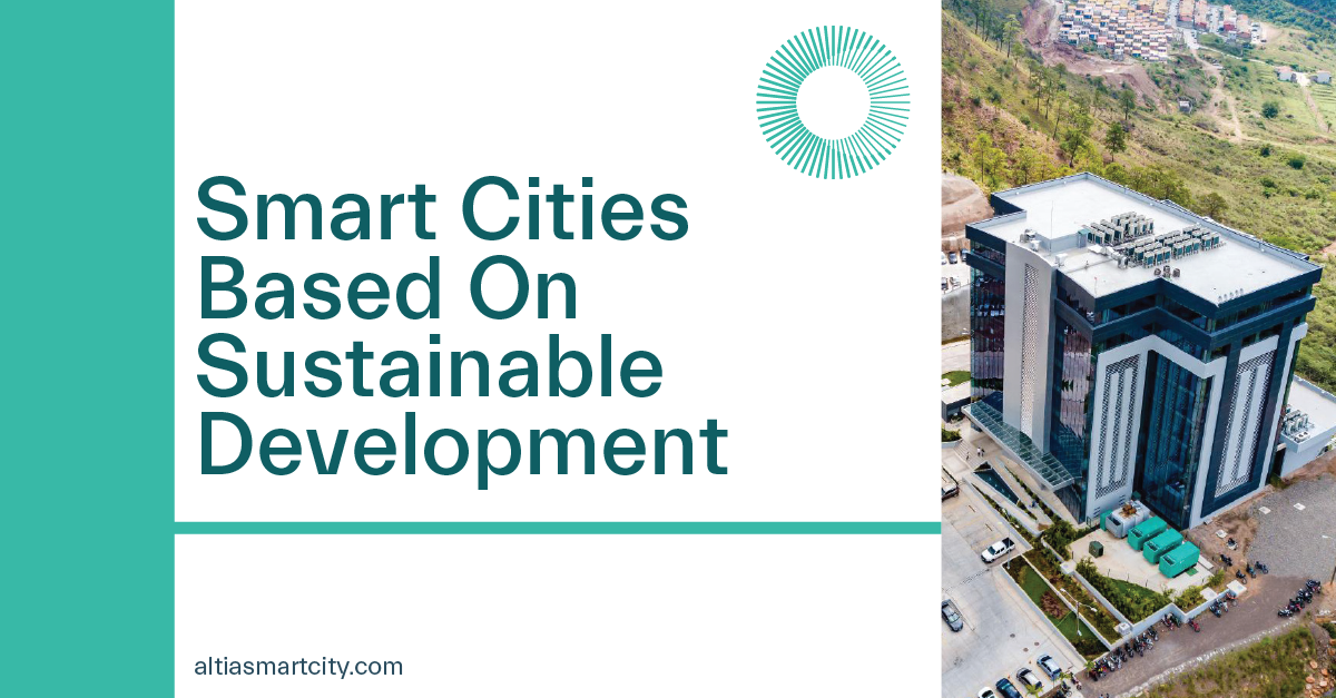 Smart Cities Based On Sustainable Development