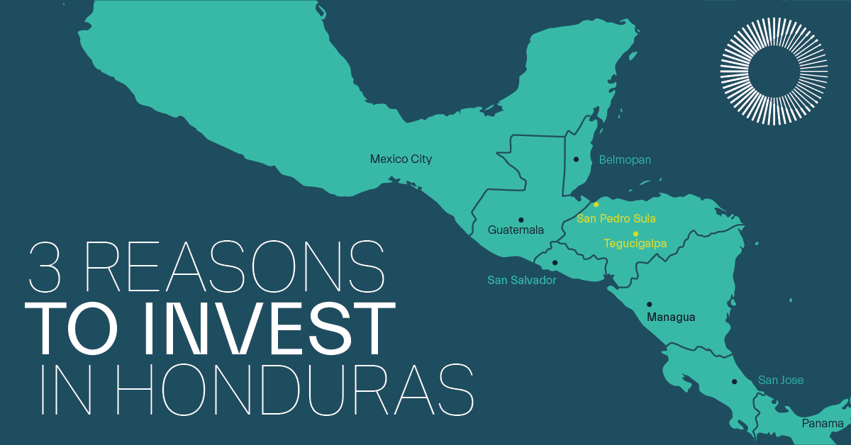 3 Reasons To Invest In Honduras