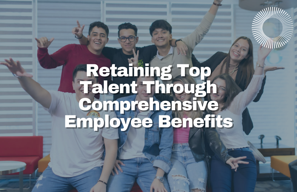 Retaining Top Talent Through Comprehensive Employee Benefits title=